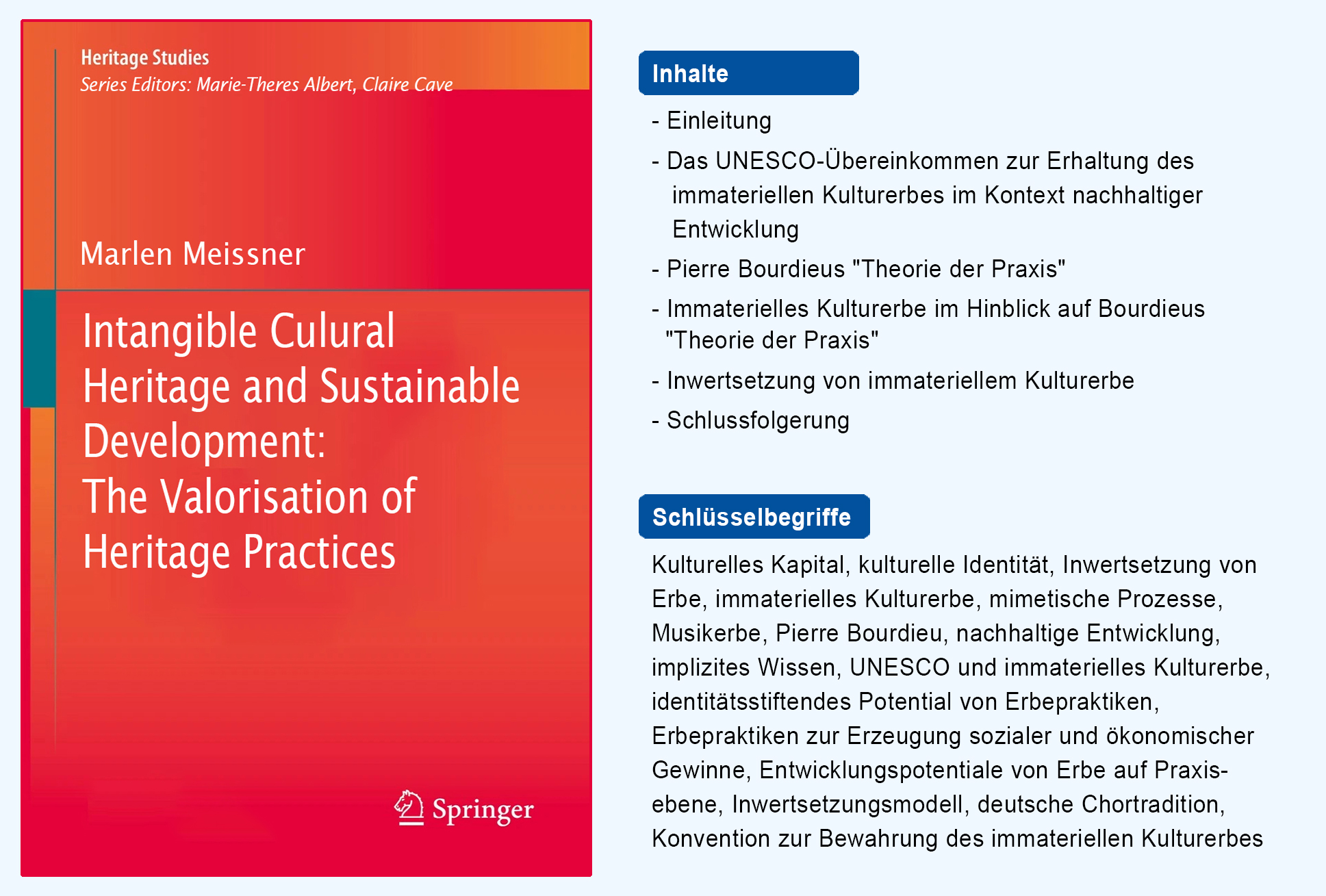 Intangible Cultural Heritage and Sustainable Development: The Valorisation of Heritage Practices